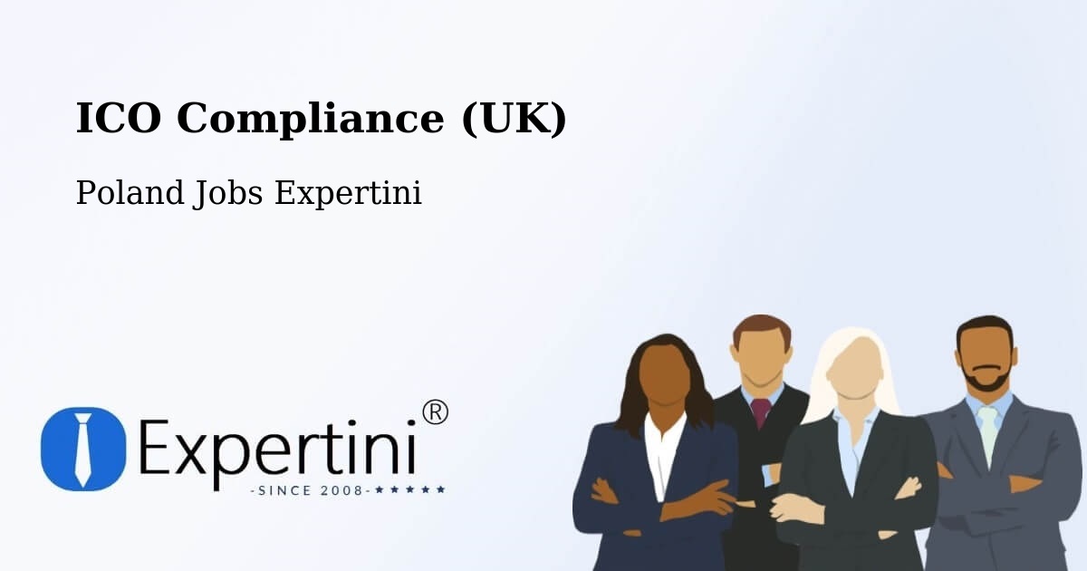 UK Data Protection & ICO Compliance – Stróża - Poland Jobs Expertini